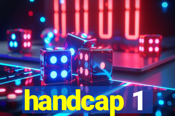 handcap 1