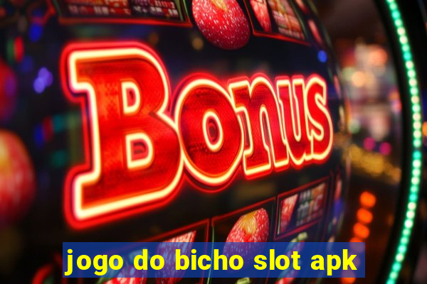 jogo do bicho slot apk