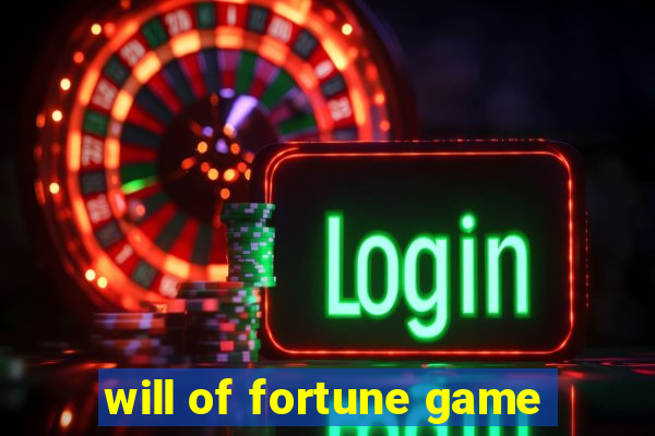 will of fortune game