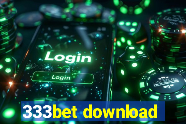 333bet download