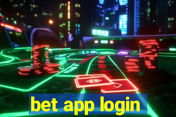 bet app login