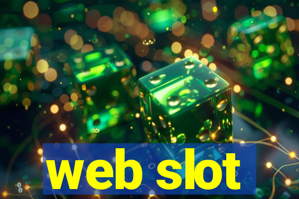 web slot