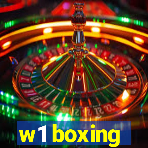 w1 boxing