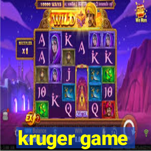 kruger game