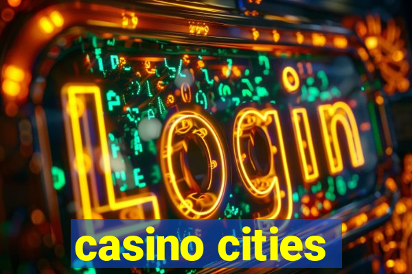 casino cities