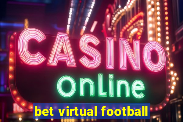 bet virtual football