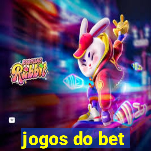 jogos do bet