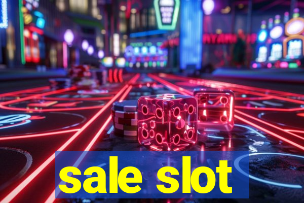 sale slot