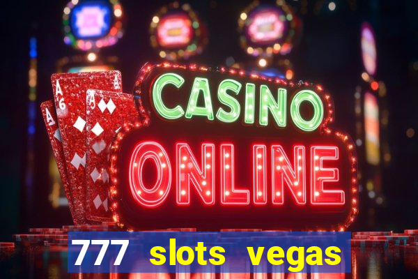 777 slots vegas casino slot download