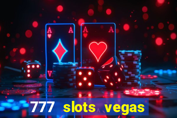 777 slots vegas casino slot download