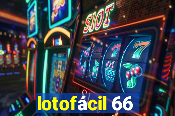 lotofácil 66