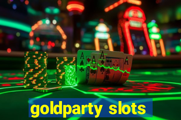 goldparty slots