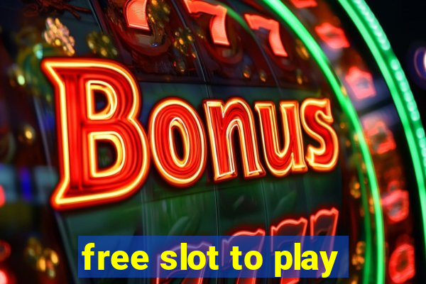 free slot to play