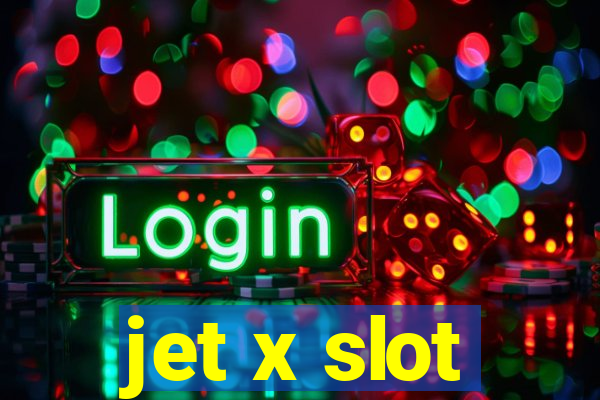 jet x slot