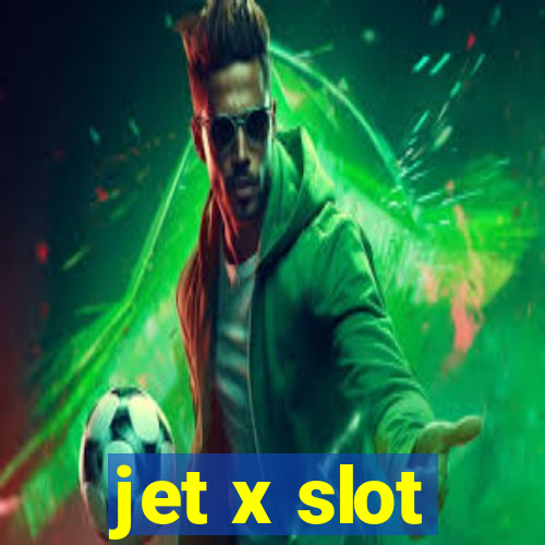 jet x slot