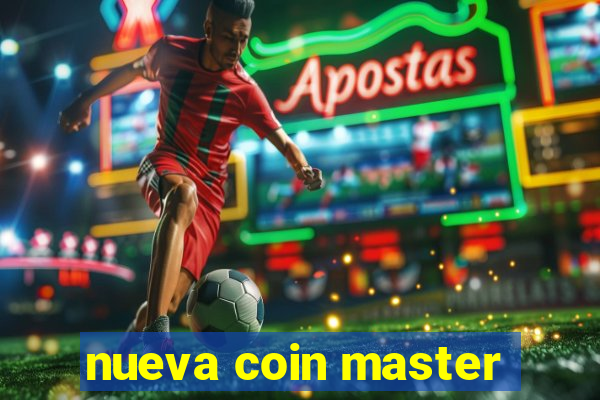 nueva coin master