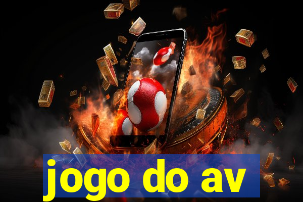 jogo do av