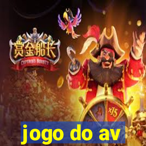 jogo do av