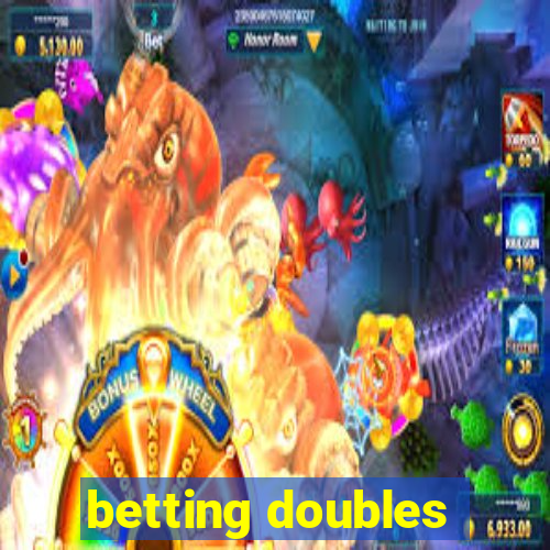 betting doubles