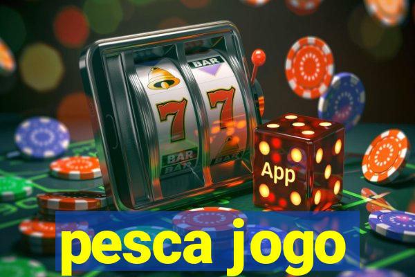 pesca jogo