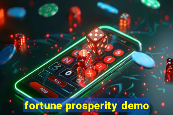 fortune prosperity demo