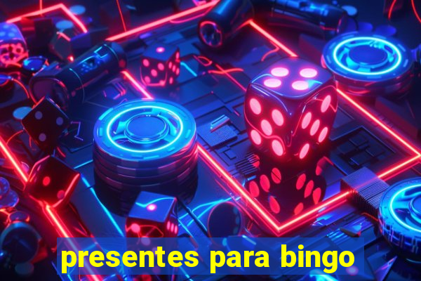 presentes para bingo