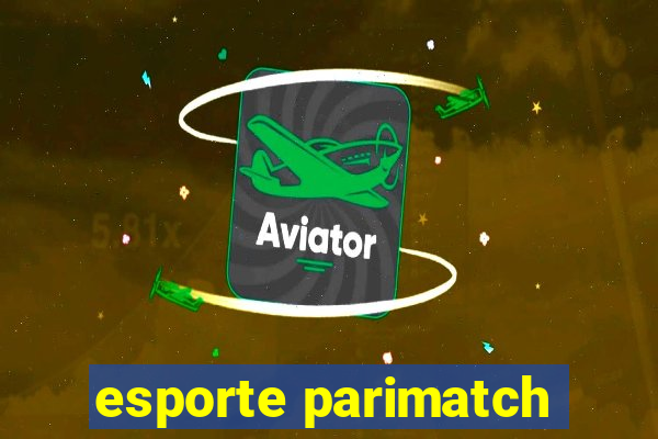 esporte parimatch