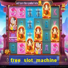 free slot machine games with bonus spins