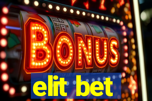 elit bet