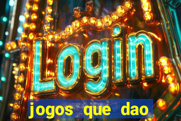 jogos que dao dinheiro gratis