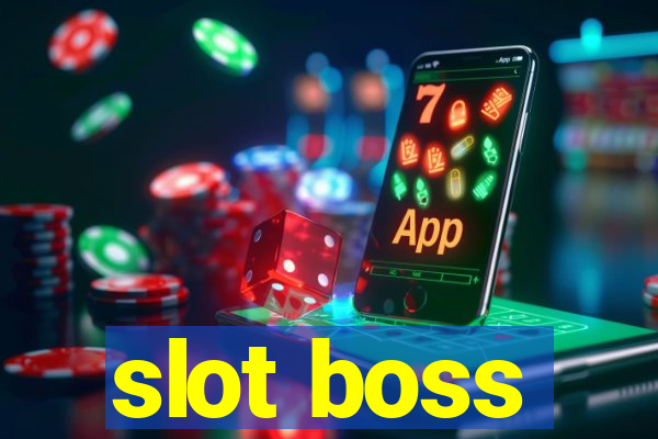 slot boss