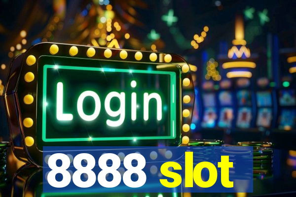 8888 slot