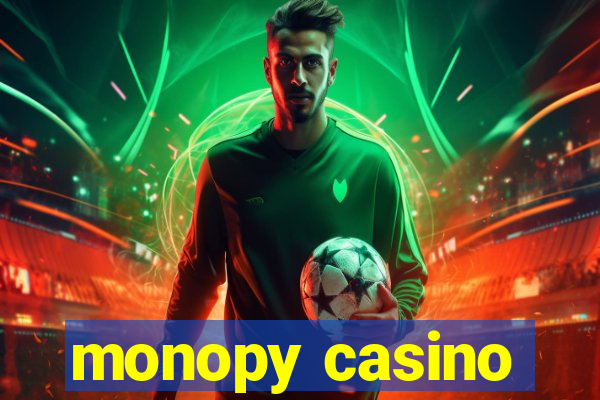 monopy casino