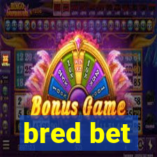 bred bet