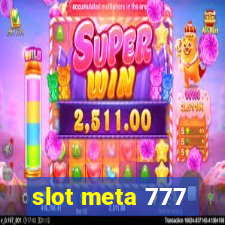 slot meta 777