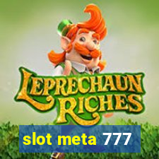 slot meta 777