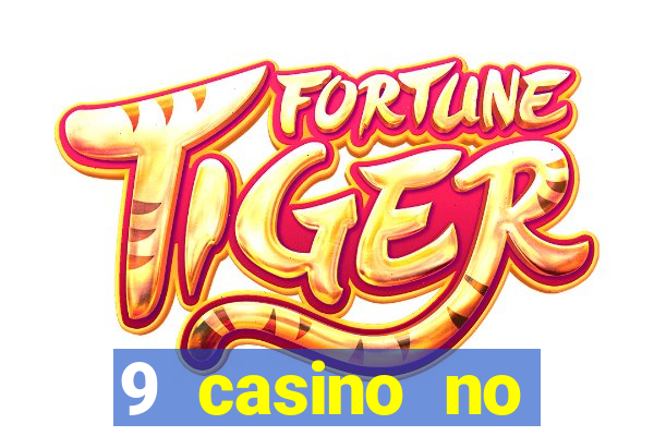 9 casino no deposit bonus