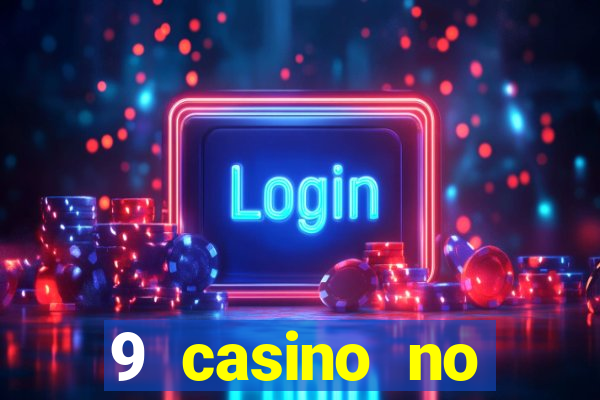 9 casino no deposit bonus