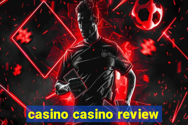 casino casino review