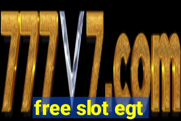 free slot egt