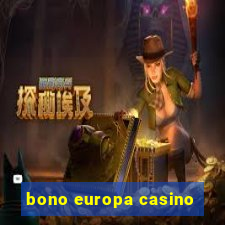 bono europa casino