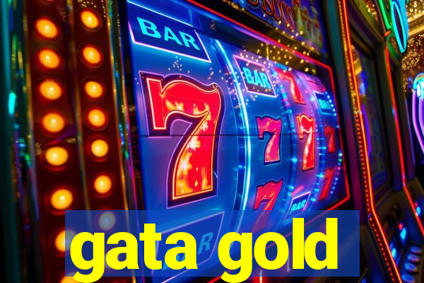 gata gold