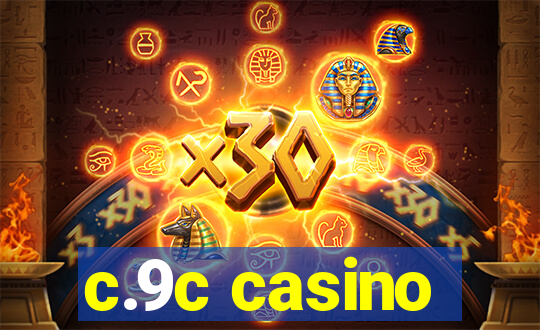 c.9c casino