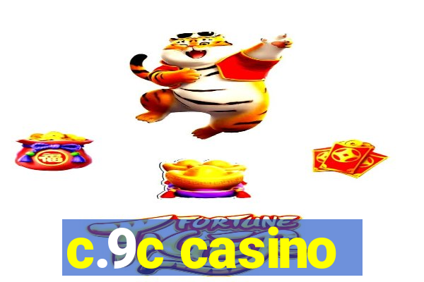 c.9c casino