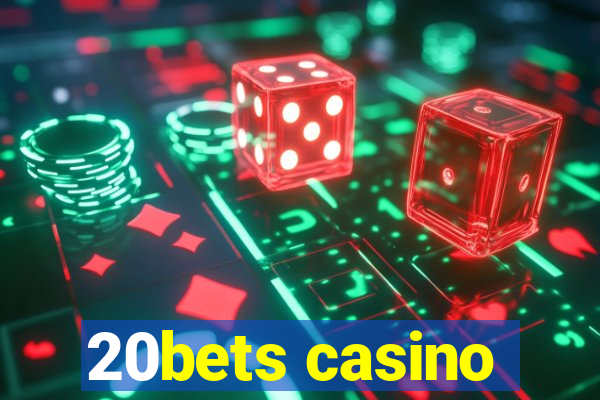 20bets casino