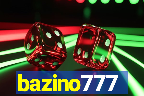 bazino777