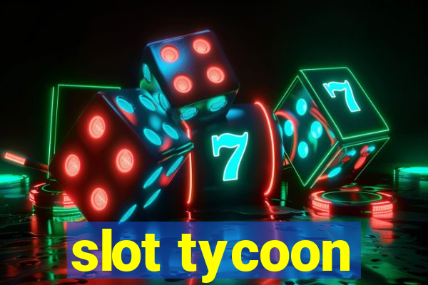 slot tycoon