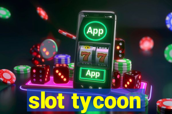 slot tycoon