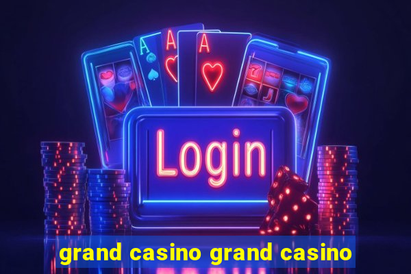 grand casino grand casino