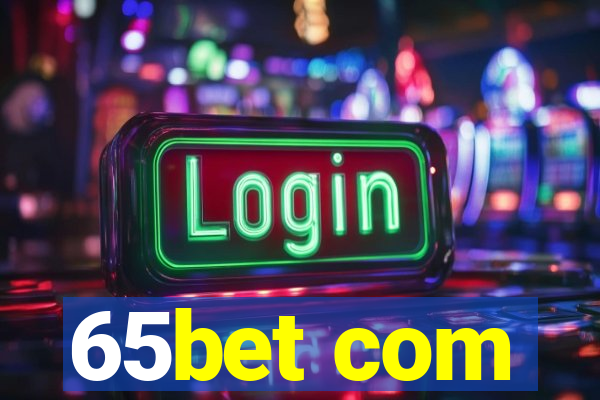 65bet com